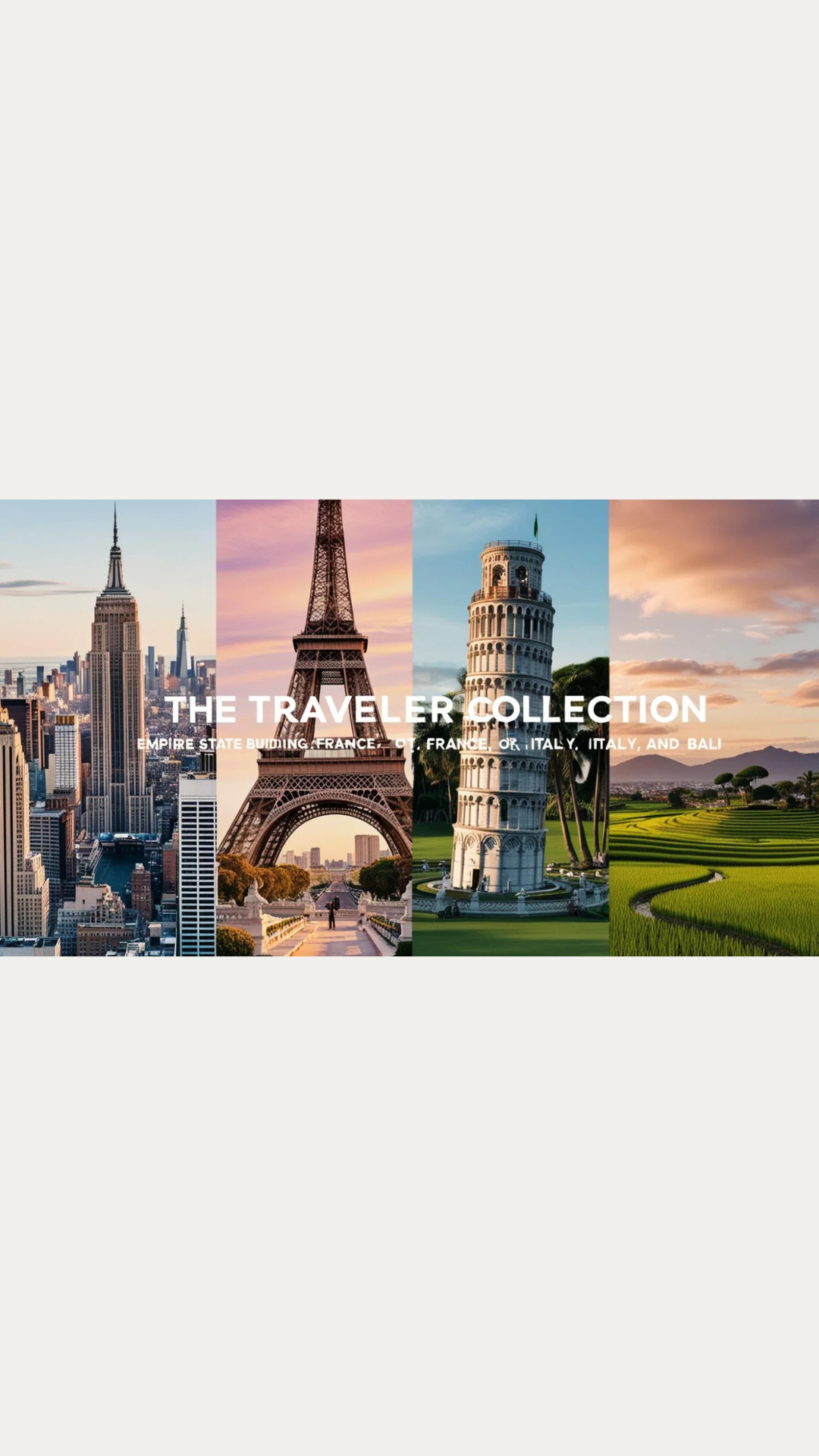Travelers Collection