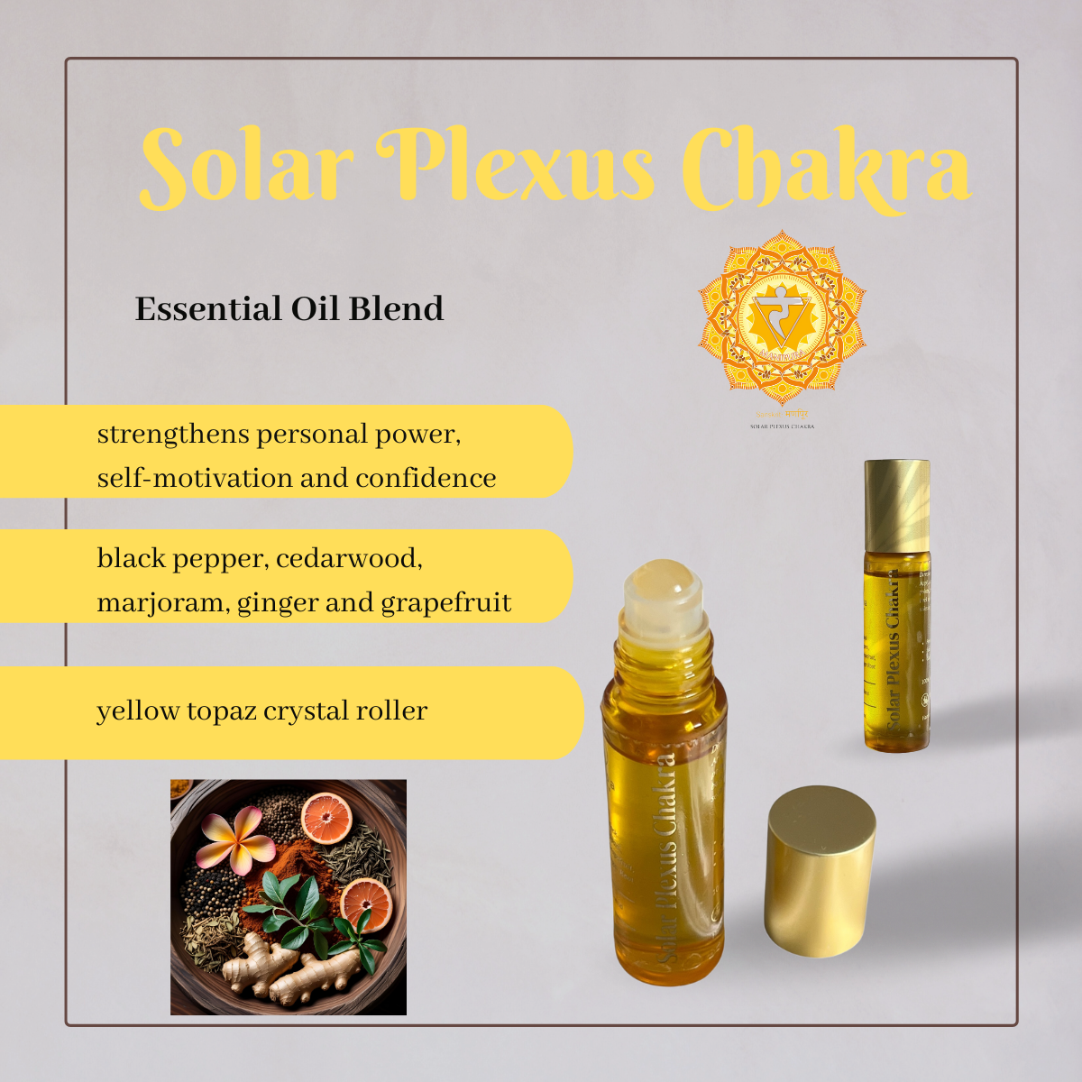 The Sheba Scents Solar Plexus Chakra essential oil formula has a yellow topaz crystal roller and is made with black pepper, cedarwood, marjoram, ginger and grapefruit to